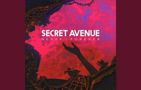 Українська без меж #51: Secret Avenue – «Never»