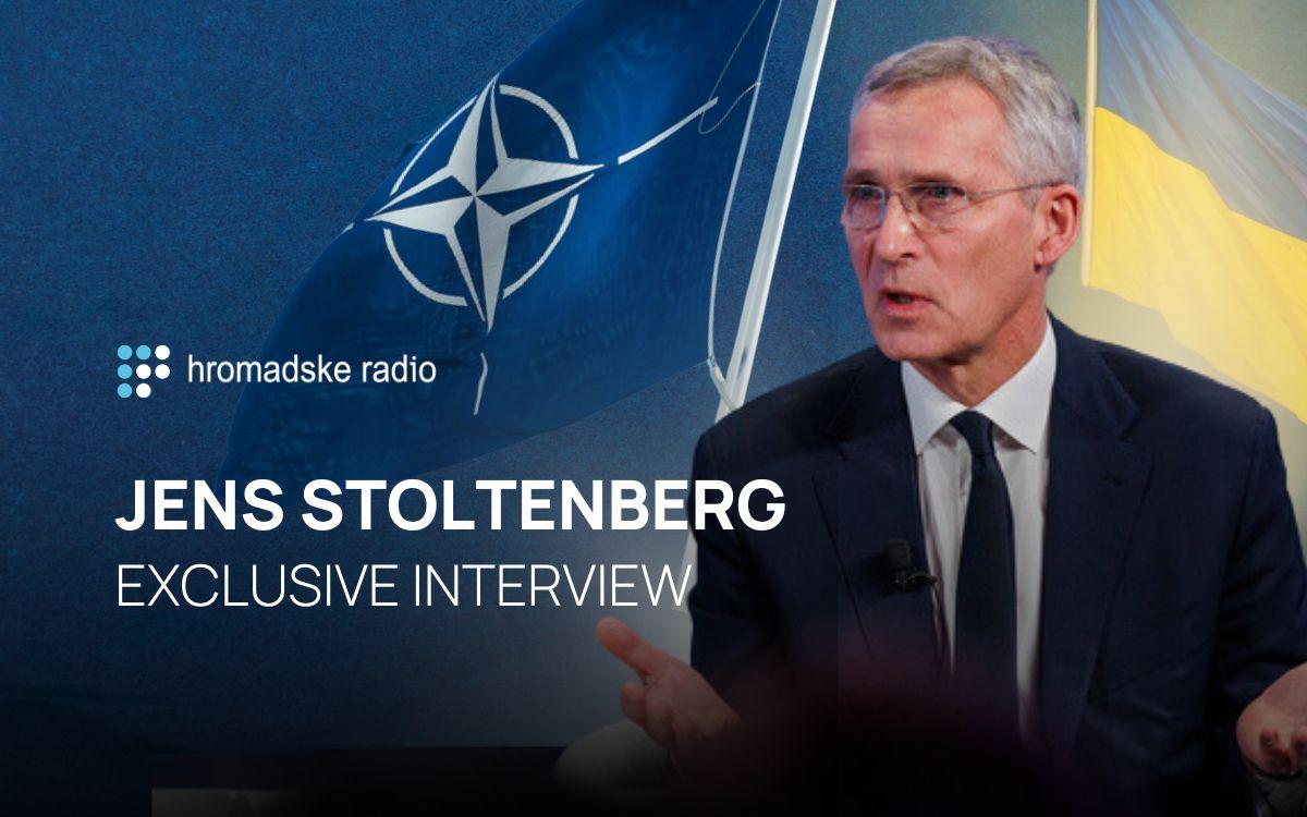 Jens Stoltenberg: an exclusive interview with the NATO Secretary General for Hromadske Radio